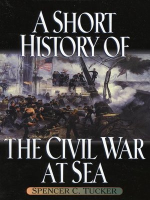 cover image of A Short History of the Civil War at Sea